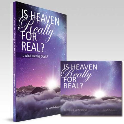 Is Heaven Really for Real? What are the Odds? Book / CD